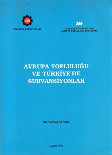 Avrupa Topluluğu Ve Türkiye'de Subvansiyonlar