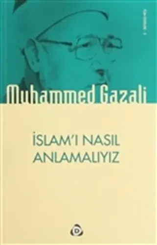 İslamı Nasıl Anlamalıyız