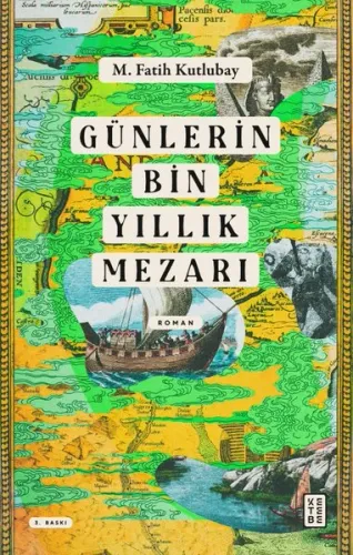 Günlerin Bin Yıllık Mezarı
