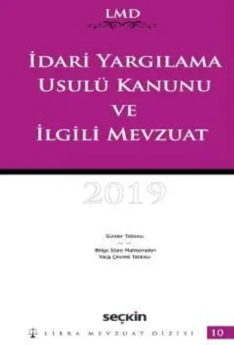 İdari Yargılama Usulü Kanunu ve İlgili Mevzuat