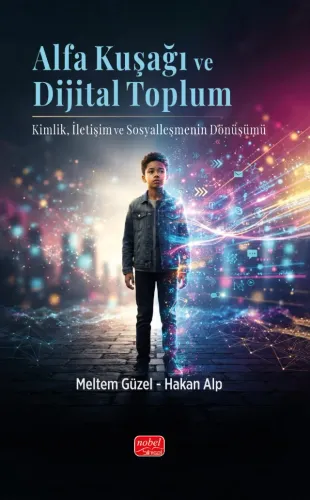 Alfa Kuşağı ve Dijital Toplum