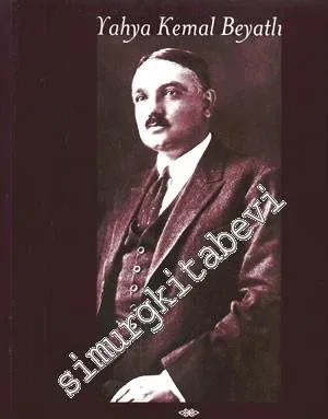 Yahya Kemal Beyatlı: Ölümünün 50. Yılı -