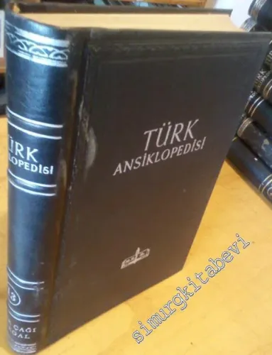 Türk Ansiklopedisi Cilt 13: Demir Çağı - Donegal -