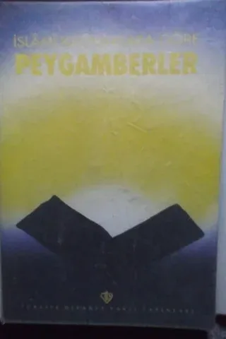 İslami Kaynaklara Göre Peygamberler
