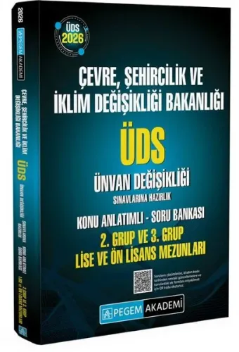 Pegem Yayınları 2026 GYS ÜDS Çevre, Şehircilik ve İklim Değişikliği Bakanlığı 2. Grup ve 3. Grup Lise ve Ön Lisans Mezunları Konu Anlatımlı Soru Bankası