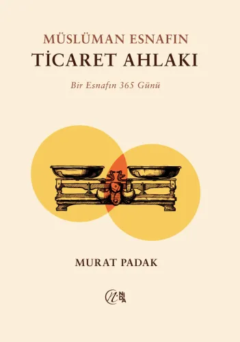 Müslüman Esnafın Ticaret Ahlakı
