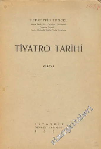 Tiyatro Tarihi Cilt 1 -        1938