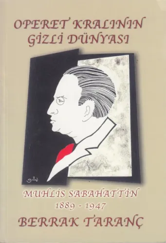 Operet Kralının Gizli Dünyası