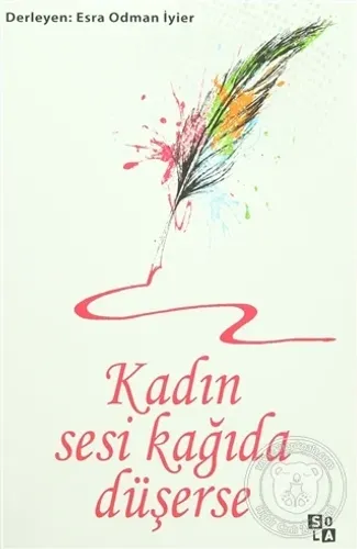 Kadın Sesi Kağıda Düşerse