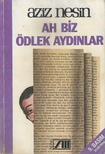 Ah Biz Ödlek Aydınlar