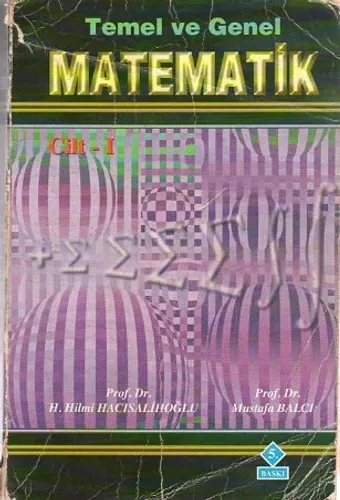Temel Ve Genel Matematik Cilt I