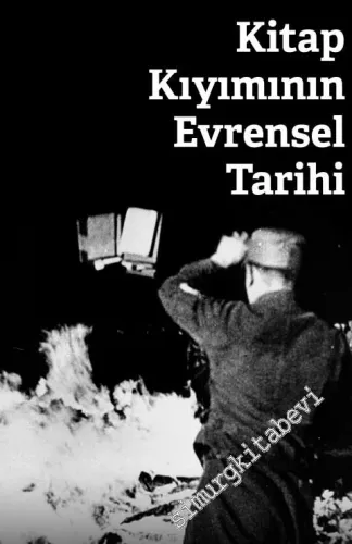 Kitap Kıyımının Evrensel Tarihi -        2018