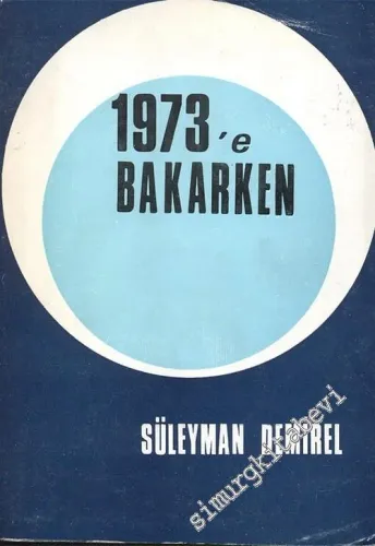 1973'e Bakarken -        1974