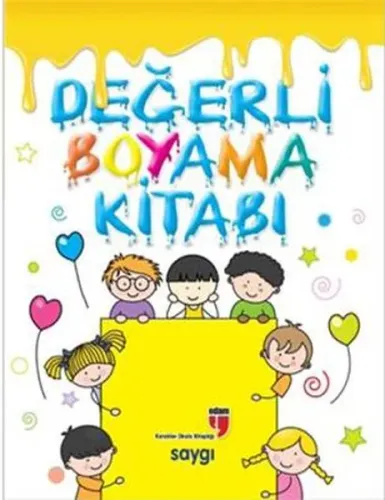 Değerli Boyama Kitabı - Saygı