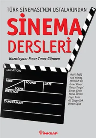 Türk Sinemasının Ustalarından Sinema Dersleri