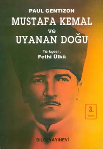 Mustafa Kemal ve Uyanan Doğu