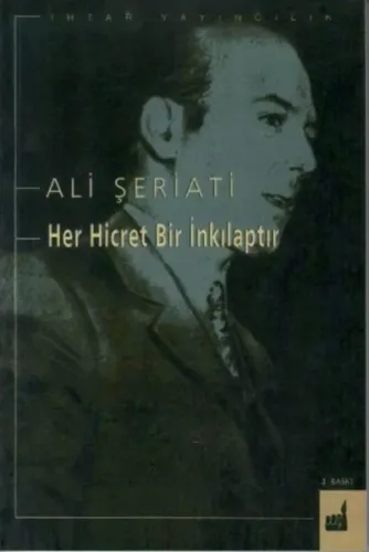 Her Hicret Bir İnkılâptır