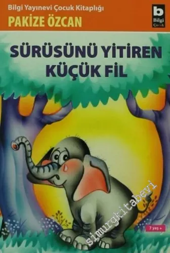 Sürüsünü Yitiren Küçük Fil -        2005