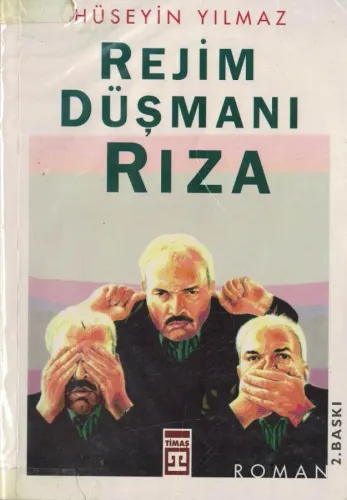 Rejim Düşmanı Rıza