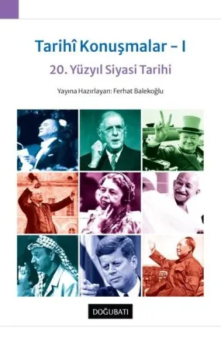 Tarihi Konuşmalar I