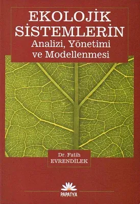 Ekolojik Sistemlerin Analizi, Yönetimi ve Modellenmesi