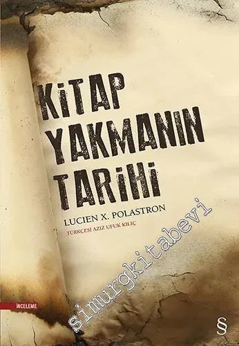 Kitap Yakmanın Tarihi -