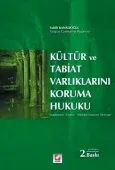 Kültür ve Tabiat Varlıklarını Koruma Hukuku 2