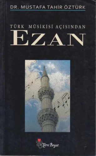 Türk Musikisi Açısından Ezan