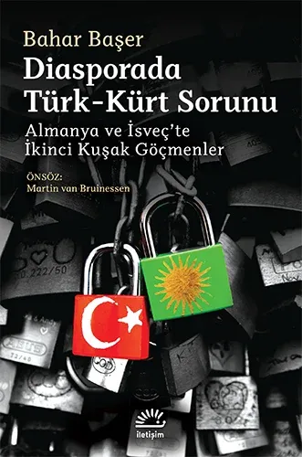 Diasporada Türk-Kürt Sorunu: Almanya ve İsveç'te İkinci Kuşak Göçmenler