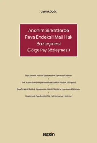 Anonim Şirketlerde Paya Endeksli Mali Hak Sözleşmesi
