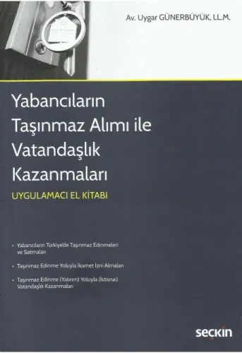 Yabancıların Taşınmaz Alımı ile Vatandaşlık Kazanmaları