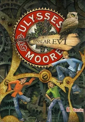Ulysses Moore 3 - Aynalar Evi - Ciltli Kitap