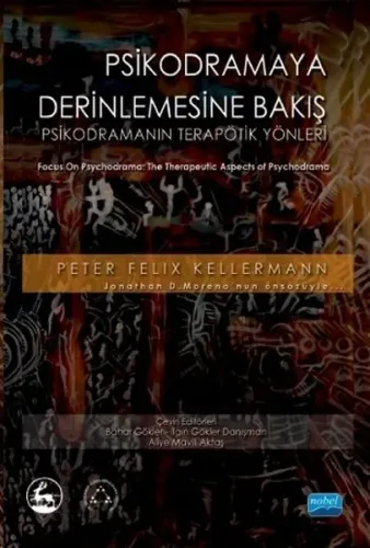 Psikodramaya Derinlemesine Bakış