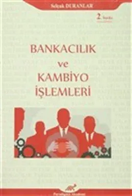 Bankacılık ve Kambiyo İşlemleri