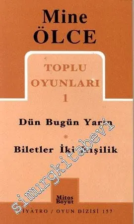 Toplu Oyunları 1: Dün Bugün Yarın / Biletler İki Kişilik -         2003