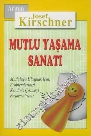 Mutlu Yaşama Sanatı