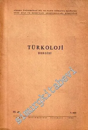 Türkoloji Dergisi - 3. Cilt, 1. Sayı  3     1968