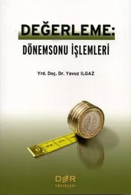 Değerleme ve Dönemsonu İşlemleri