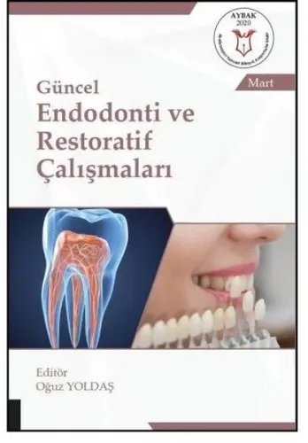 Endodonti ve Restoratif Çalışmaları