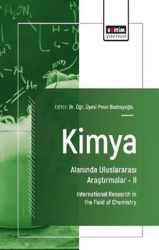 Kimya Alanında Uluslararası Araştırmalar 2