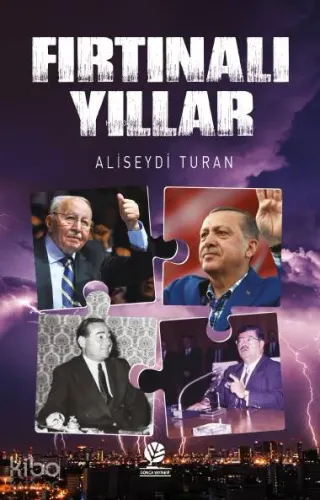 Fırtınalı Yıllar
