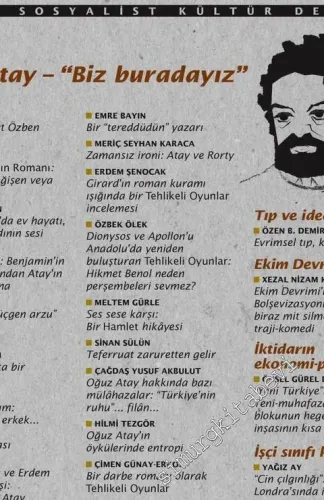 Birikim Aylık Sosyalist Kültür Dergisi - Dosya: Oğuz Atay - Biz Burdayız - Sayı: 345 / 346      Ocak - Şubat
