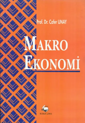 Keynesyen ve Keynes Sonrası Makro Ekonomi