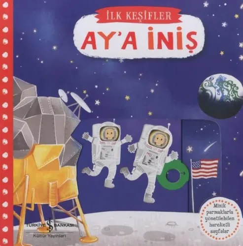 Hareketli Ay'a İniş - İlk Keşifler