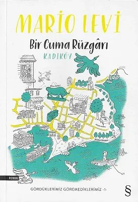 Bir Cuma Rüzgarı Kadıköy
