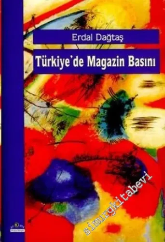 Türkiye'de Magazin Basını -         2006