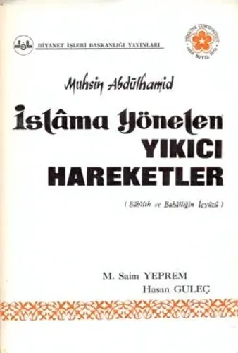 İslama Yönelen Yıkıcı Hareketler