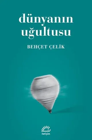 Dünyanın Uğultusu