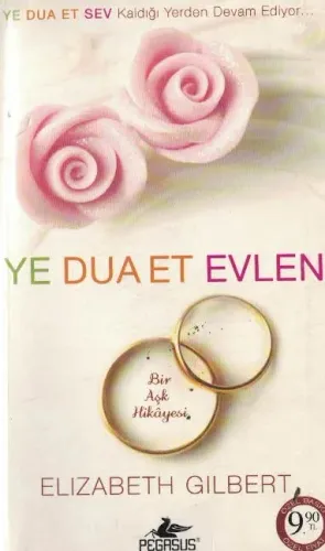 Ye Dua Et Evlen Bir Aşk Hikayesi (Cep Boy)