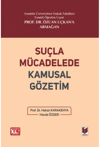 Suçla Mücadelede Kamusal Gözetim